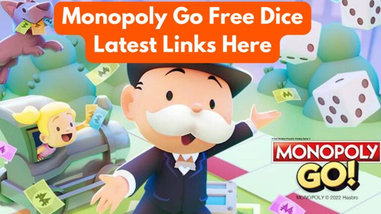 Monopoly Go Reward Links