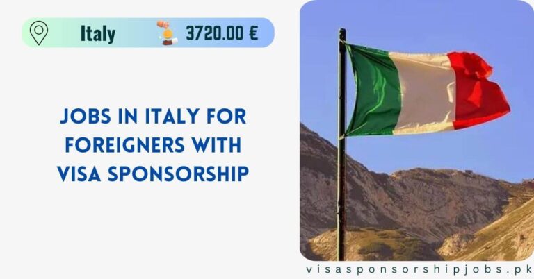 Jobs with Visa Sponsorship in Italy: Your Ultimate Guide to Working Abroad